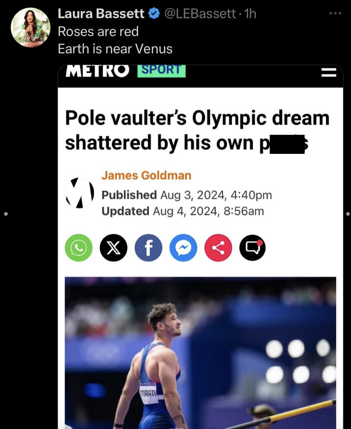 Anthony Ammirati - Laura Bassett 1h Roses are red Earth is near Venus Metro Sport Pole vaulter's Olympic dream shattered by his own p James Goldman Published , pm Updated , am x f Q